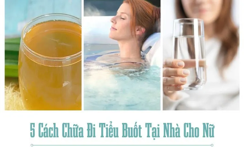 5 Cách Chữa Đi Tiểu Buốt Tại Nhà Cho Nữ Hiệu Quả, An Toàn
