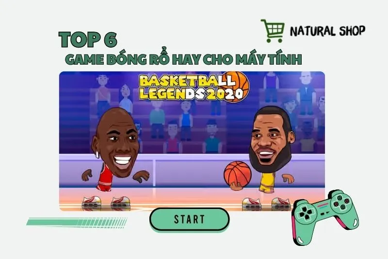 Game bóng rổ hay cho máy tính 2025 - Top game PC đáng chơi nhất