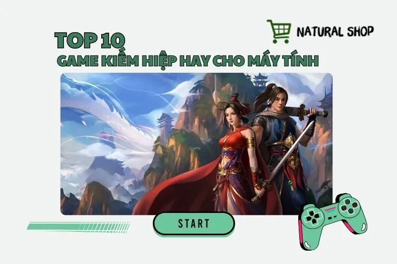 Top 10 game kiếm hiệp hay cho máy tính 2025 – Đồ họa đỉnh cao