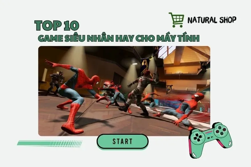 Top 10 game siêu nhân hay cho máy tính 2025: Chiến cực đã!