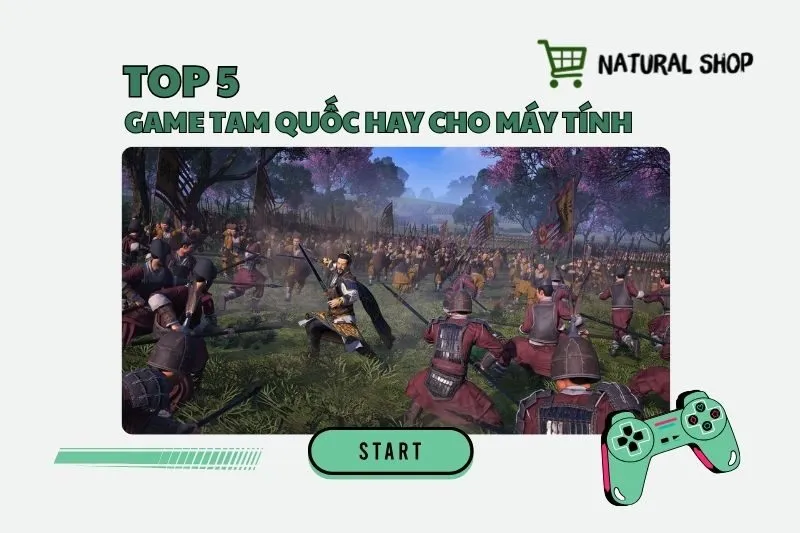 Top game Tam Quốc hay cho máy tính 2025 – Chiến thuật đỉnh cao